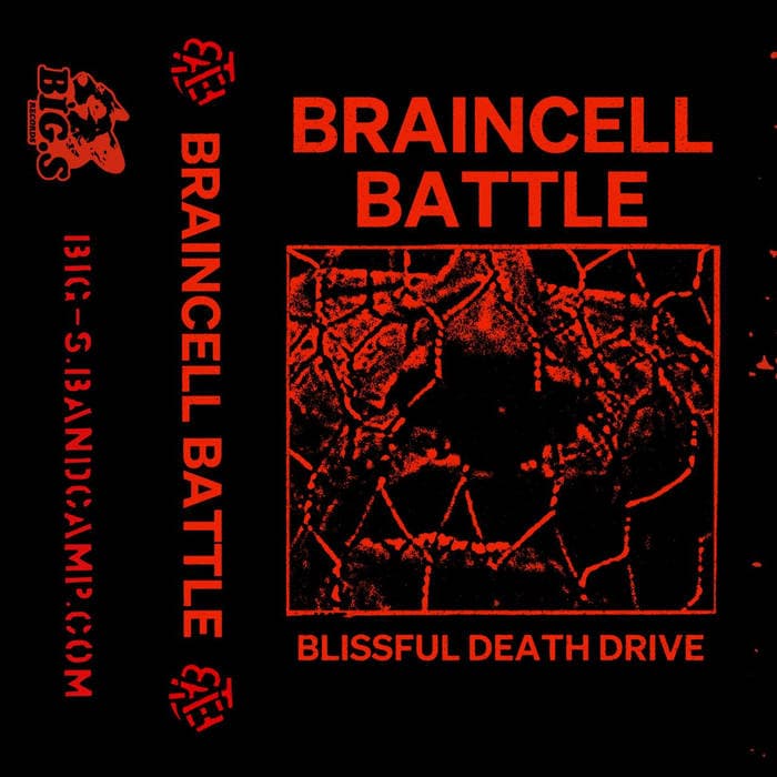 BLISSFUL DEATH DRIVE by BRAINCELL BATTLE